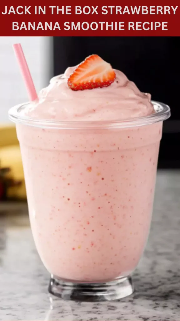 Best Jack In The Box Strawberry Banana Smoothie Recipe
