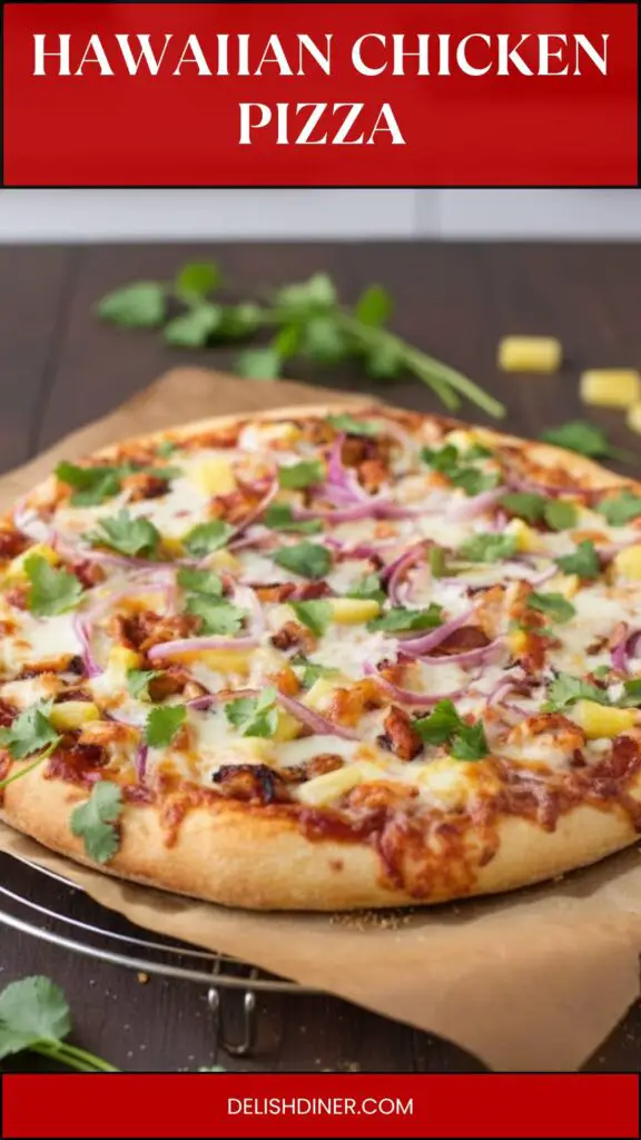 Hawaiian Chicken Pizza